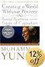 Creating a World Without Poverty: Social Business and the Future of Capitalism