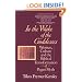 In the Wake of the Goddesses: Women, Culture and the Biblical Transformation of Pagan Myth