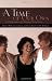 A Time of Our Own: In Celebration of Women over Sixty