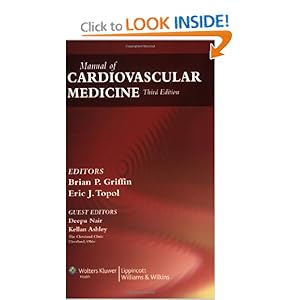 Manual of Cardiovascular Medicine [Paperback]