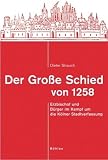 Der Große Schied von 1258