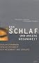 Der Schlaf und unsere Gesundheit
