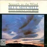 Smooth As the Wind