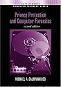 Privacy Protection and Computer Forensics, Second Edition