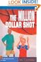 Million Dollar Shot -Lib