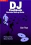 The DJ Cookbook: Business Start-Up Guide