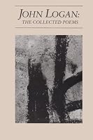 John Logan: The Collected Poems (American Poets Continuum)
