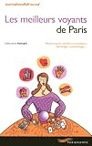 Les meilleurs voyants de Paris