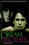 Dream Brother: The Lives and Music of Jeff and Tim Buckley