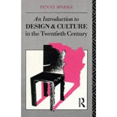An Introduction to Design and Culture in the Twentieth Century
