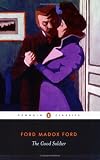 The Good Soldier: A Tale of Passion (Penguin Classics)