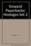 Hostages!