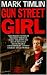 Books : Gun Street Girl