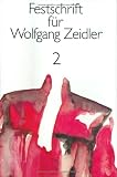 Produkt-Bild: Festschrift f&uuml;r Wolfgang Zeidler, in 2 Bdn.