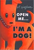 Open Me...I m a Dog!