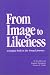 From Image to Likeness: A Jungian Path in the Gospel Journey