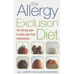 The Allergy Exclusion Diet: A Comprehensive Diet Programme for Life