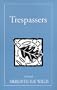 Trespassers