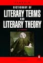 Dictionary of Literary Terms and Literary Theory (Penguin reference)