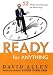 Third Party New : Ready for Anything: 52 Productivity Principles for Work and Life