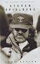 Steven Spielberg: The Unauthorized Biography