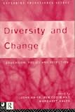 Diversity and Change: Education Policy and Selection (Exploring Educational Issues)