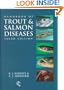 Handbook of Trout & Salmon Diseases (Fishing News Books)