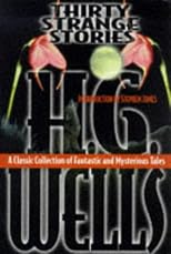 Thirty Strange Stories (Short Story Index Reprint Series)