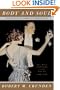 Body And Soul: The Making Of American Modernism