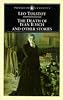 The Death of Ivan Ilych and Other Stories (Penguin Classics)