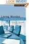 Loving Monday: Succeeding in Business Without Selling Your Soul