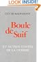 Boule de Suif (French Literary Texts)