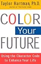 Color Your Future: Using the Character Code to Enhance Your Life