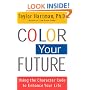 Color Your Future: Using the Character Code to Enhance Your Life