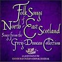 Folk Songs of North East Scotland