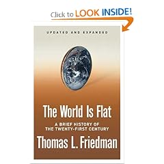 The World Is Flat [Updated and Expanded]: A Brief History of the Twenty-first Century