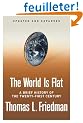 The World Is Flat: A Brief History of the Twenty-first Century