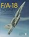 McDonnell-Douglas F/A-18 Hornet: A Photo Chronicle (Schiffer Military/Aviation History)