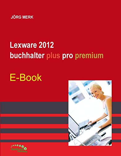 Lexware 2012 buchhalter plus pro premium (German Edition)