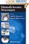 Minimally Invasive Neurosurgery