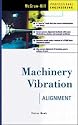 Machinery Vibration: Alignment