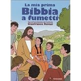 MIA PRIMA BIBBIA A FUMETTI (LA)di Ravasi Gianfranco