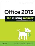 Office 2013 : the missing manual