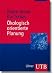 Ökologisch orientierte Planung: Eine Einführung in Theorien, Daten und Methoden (Uni-Taschenbücher M)