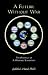 Books : A Future without War: The Strategy of a Warfare Transition