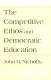 The competitive ethos and democratic education