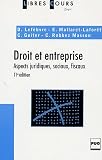 Droit et entreprise : Aspects juridiques, sociaux, fiscaux