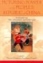 Picturing Power in the People's Republic of China: Posters of the Cultural Revolution