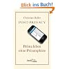 Post Privacy: Prima leben ohne Privatsph�re