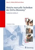 Produkt-Bild: Weiche manuelle Techniken der Ortho-Bionomy: Praktisches Lehrbuch